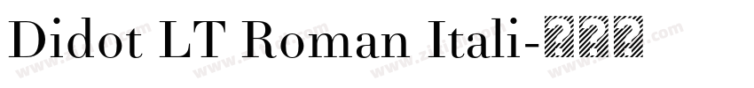 Didot LT Roman Itali字体转换